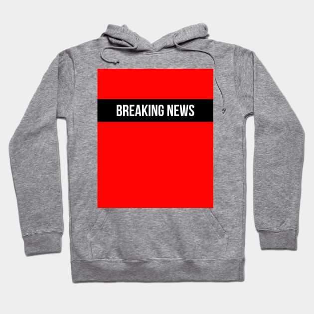 Hear Ye - Breaking News Design Hoodie by at85productions